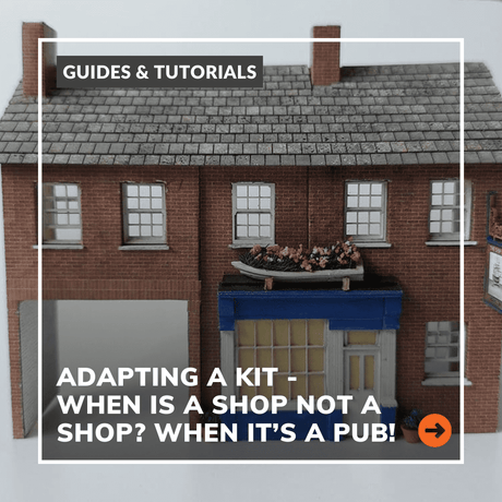 Adapting A Kit: When is a shop not a shop ? When it’s a pub!