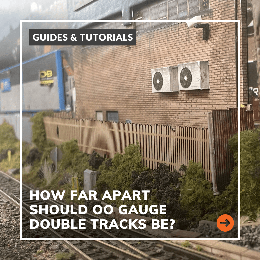 How Far Apart Should OO Gauge Double Tracks Be?