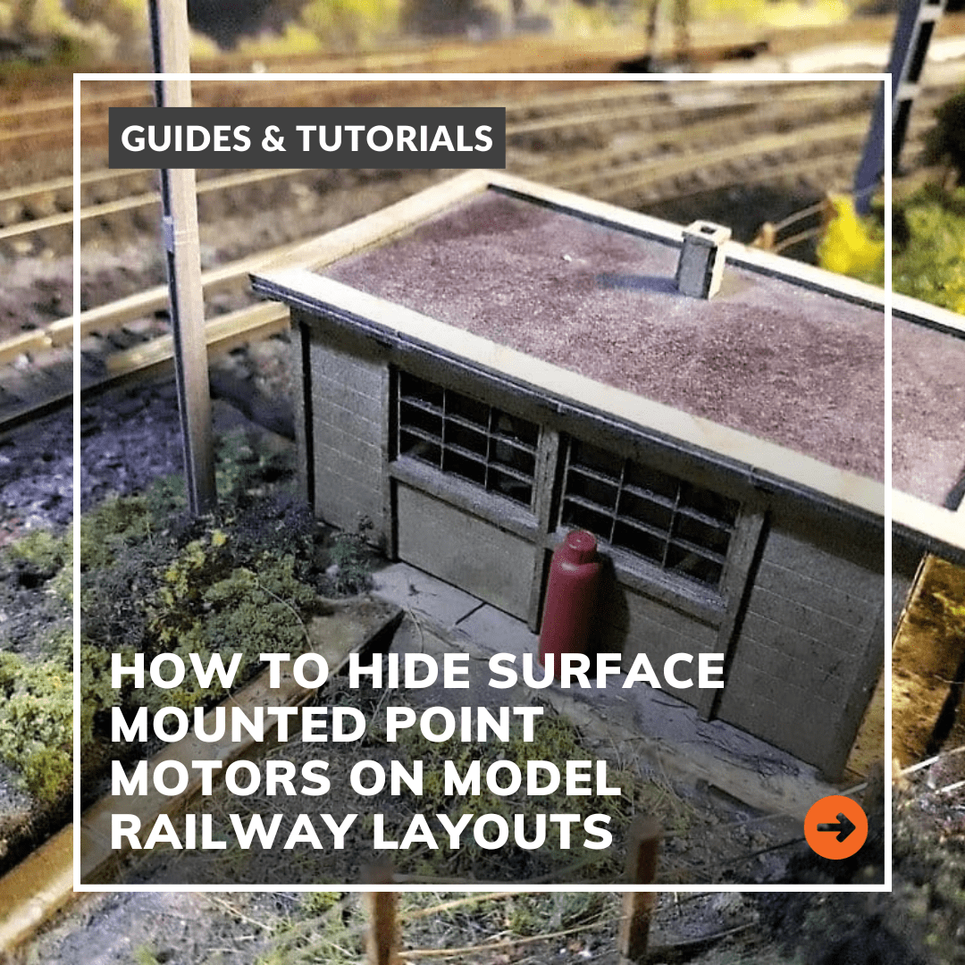 How To Hide Surface Mounted Point Motors On Model Railway Layouts