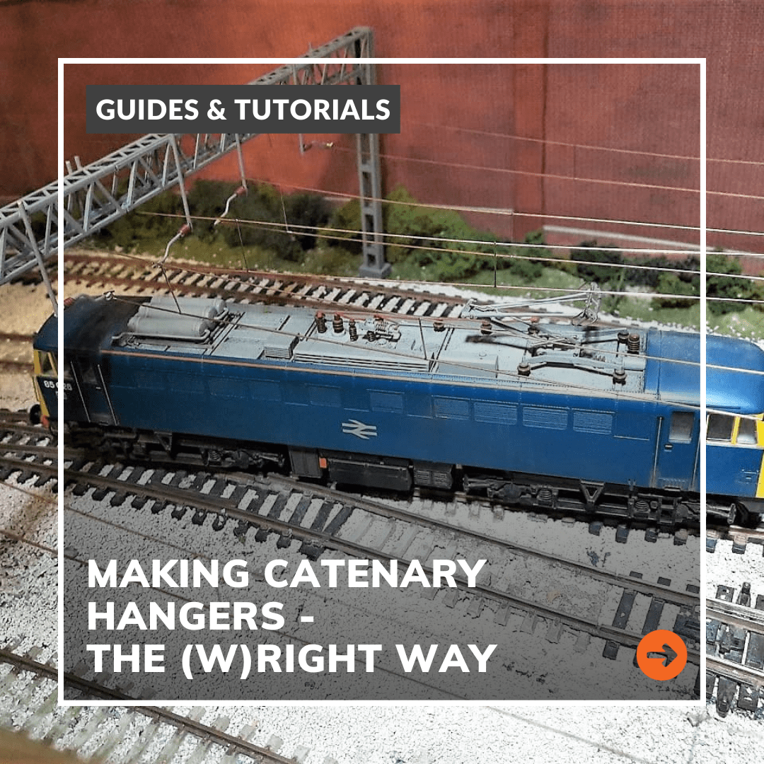 Making Catenary Hangers - The Right (Wright) Way!