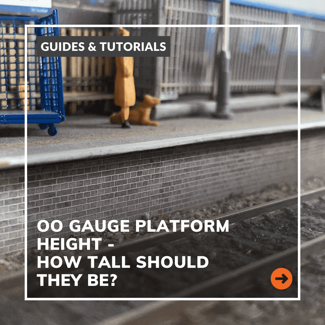 OO Gauge Platform Height - How Tall Should They Be?