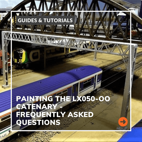 Painting The LX050-OO Catenary - Frequently Asked Questions