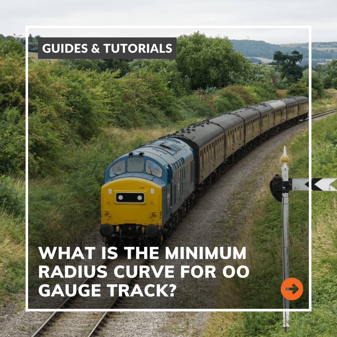 What Is The Minimum Curve Radius For OO Gauge Track?