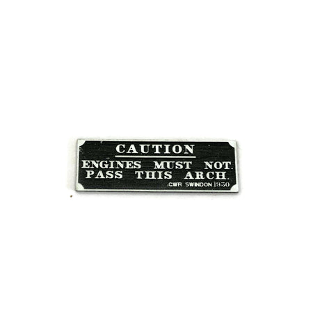 LX237-OO Engines Must Not Pass This Arch Sign (GWR) (Pack of 2) OO/4mm/1:76