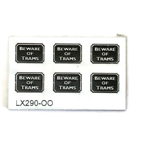 LX290-OO Laser Engraved Beware Of Trams Sign (Pack of 6) OO/4mm/1:76