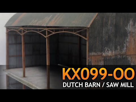 KX099-OO Dutch Barn / Saw Mill - OO/4mm/1:76